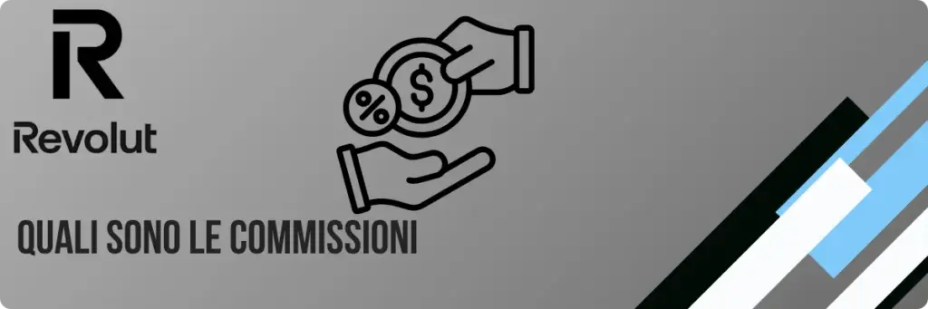 Revolut Quali sono le commissioni